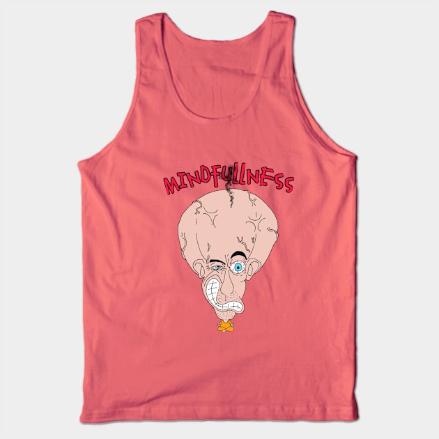 MindFULLness Tank Top by Galaxia